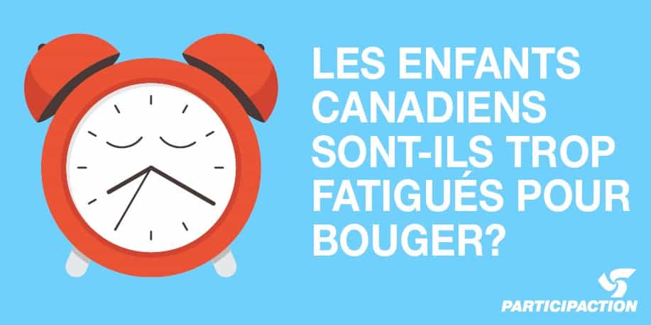 Les Enfants Canadiens Sont Inactifs et Pourraient en perdre le sommeil