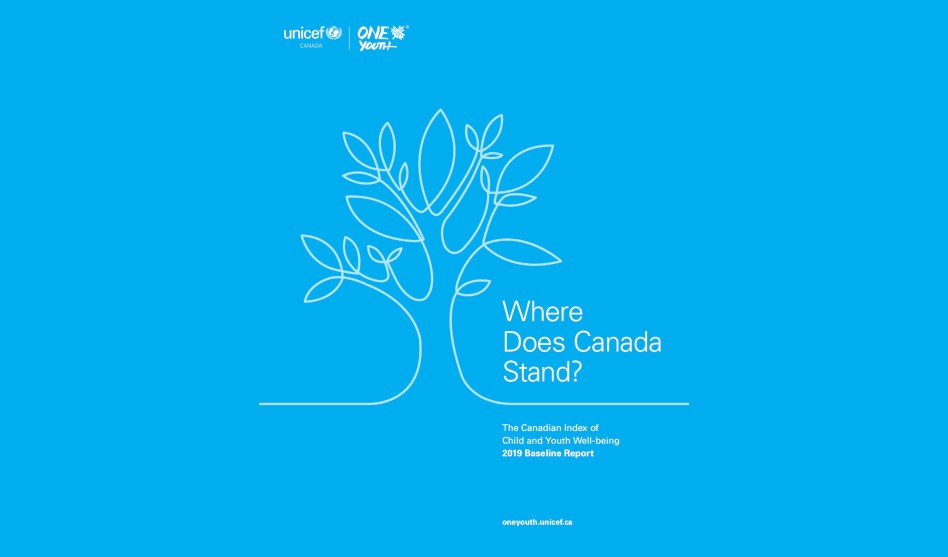 Unicef Canada Releases the First Baseline Report of the Canadian Index of Child and Youth Well-being