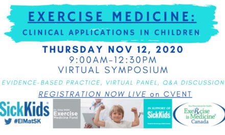 Exercise is Medicine Virtual Symposium by SickKids – November 12, 2020