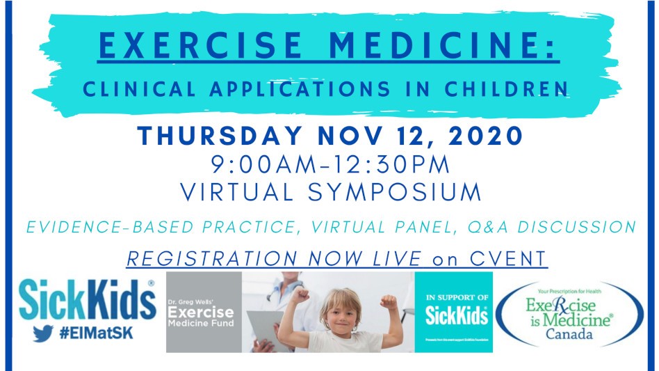 Exercise is Medicine Virtual Symposium by SickKids – November 12, 2020